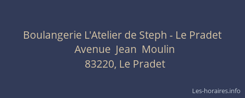 Boulangerie L'Atelier de Steph - Le Pradet