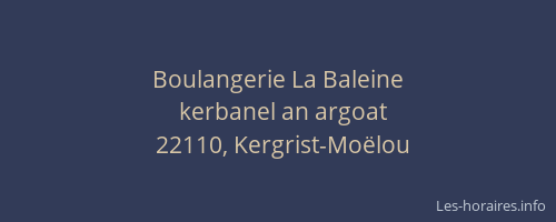 Boulangerie La Baleine