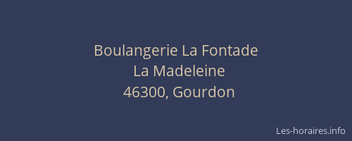 Boulangerie La Fontade