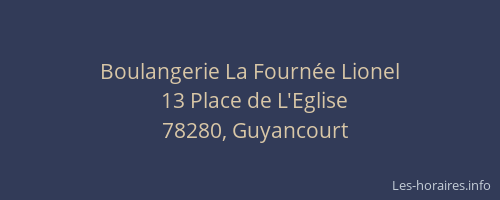 Boulangerie La Fourn&eacute;e Lionel