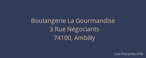 Boulangerie La Gourmandise