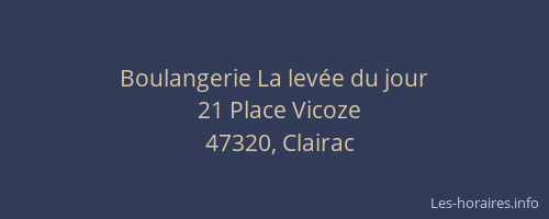 Boulangerie La lev&eacute;e du jour