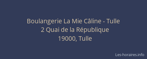 Boulangerie La Mie C&acirc;line - Tulle