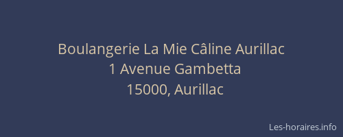Boulangerie La Mie Câline Aurillac