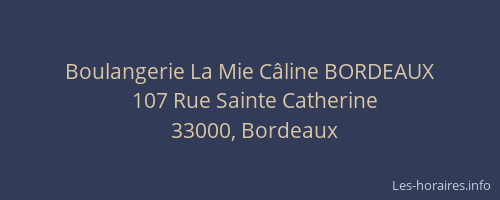 Boulangerie La Mie Câline BORDEAUX