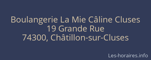 Boulangerie La Mie Câline Cluses