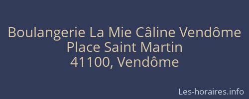 Boulangerie La Mie Câline Vendôme