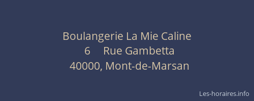 Boulangerie La Mie Caline