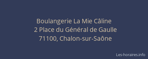 Boulangerie La Mie Câline