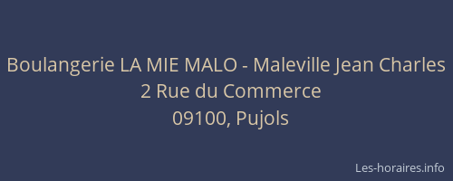 Boulangerie LA MIE MALO - Maleville Jean Charles