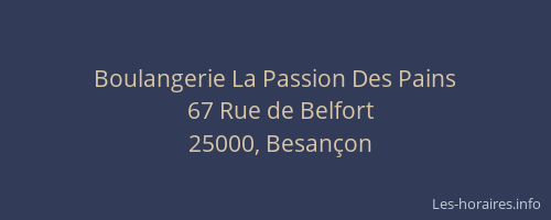 Boulangerie La Passion Des Pains