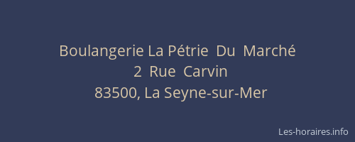 Boulangerie La Pétrie  Du  Marché