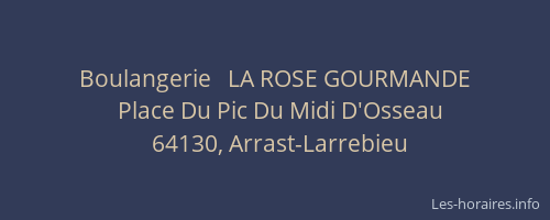 Boulangerie   LA ROSE GOURMANDE