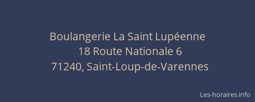 Boulangerie La Saint Lup&eacute;enne