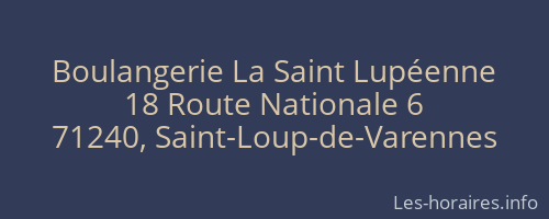 Boulangerie La Saint Lupéenne