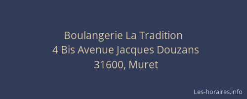 Boulangerie La Tradition