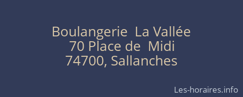 Boulangerie  La Vallée