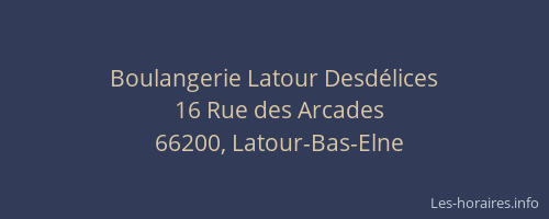 Boulangerie Latour Desdélices