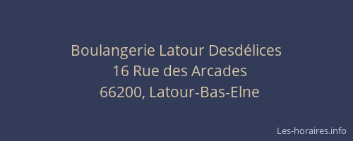 Boulangerie Latour Desd&eacute;lices