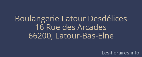 Boulangerie Latour Desdélices