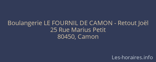 Boulangerie LE FOURNIL DE CAMON - Retout Joël