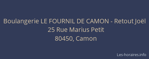 Boulangerie LE FOURNIL DE CAMON - Retout Joël
