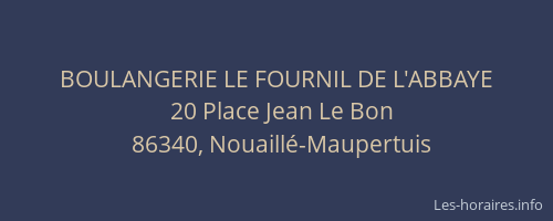 BOULANGERIE LE FOURNIL DE L'ABBAYE