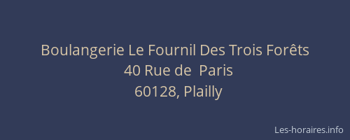 Boulangerie Le Fournil Des Trois For&ecirc;ts