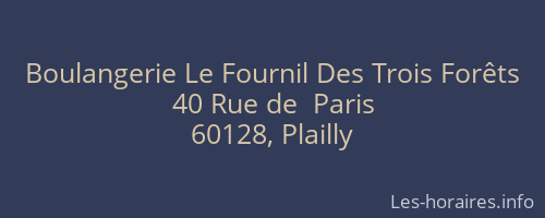 Boulangerie Le Fournil Des Trois Forêts