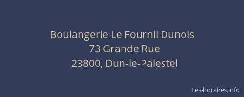 Boulangerie Le Fournil Dunois