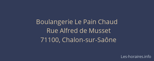 Boulangerie Le Pain Chaud