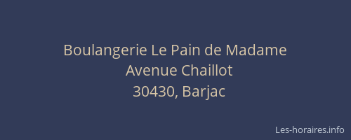 Boulangerie Le Pain de Madame