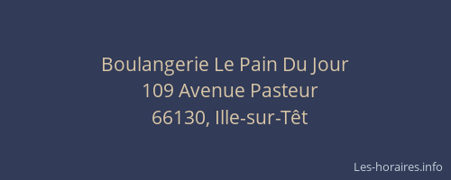 Boulangerie Le Pain Du Jour