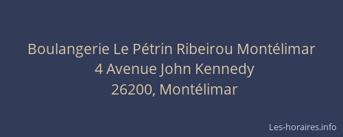 Boulangerie Le Pétrin Ribeirou Montélimar