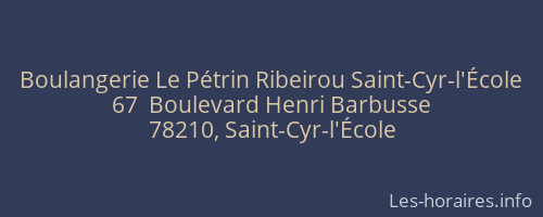Boulangerie Le Pétrin Ribeirou Saint-Cyr-l'École