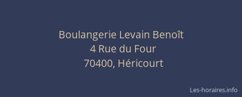 Boulangerie Levain Beno&icirc;t