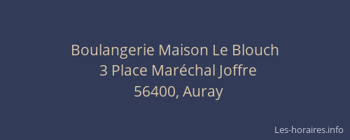 Boulangerie Maison Le Blouch