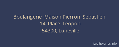 Boulangerie  Maison Pierron  S&eacute;bastien