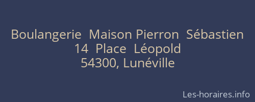 Boulangerie  Maison Pierron  Sébastien