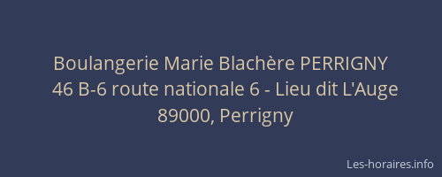 Boulangerie Marie Blachère PERRIGNY