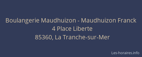 Boulangerie Maudhuizon - Maudhuizon Franck