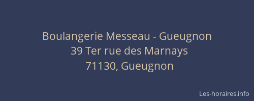 Boulangerie Messeau - Gueugnon