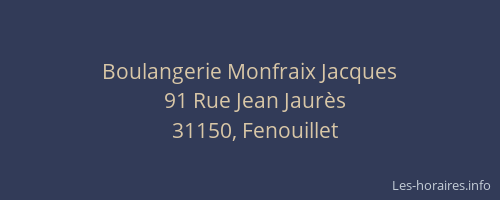 Boulangerie Monfraix Jacques