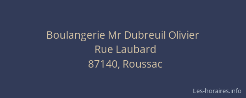 Boulangerie Mr Dubreuil Olivier