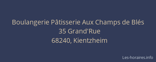 Boulangerie P&acirc;tisserie Aux Champs de Bl&eacute;s