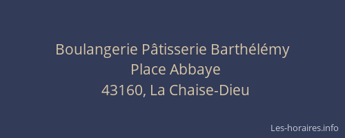 Boulangerie P&acirc;tisserie Barth&eacute;l&eacute;my