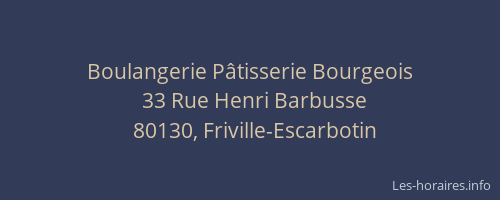 Boulangerie P&acirc;tisserie Bourgeois