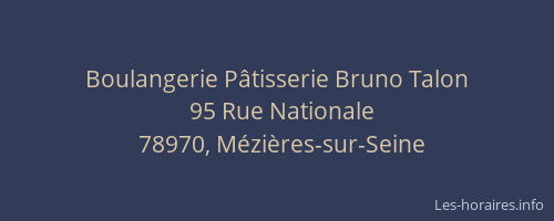 Boulangerie P&acirc;tisserie Bruno Talon