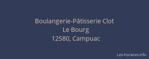 Boulangerie-P&acirc;tisserie Clot