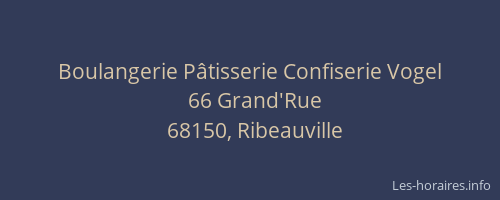 Boulangerie P&acirc;tisserie Confiserie Vogel
